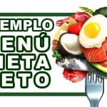 Ejemplos de comidas en una dieta keto menú 7 días