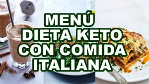 Menú dieta keto con comida Italiana